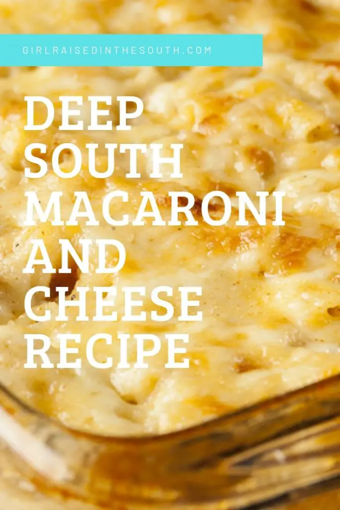 Deep South Macaroni and Cheese