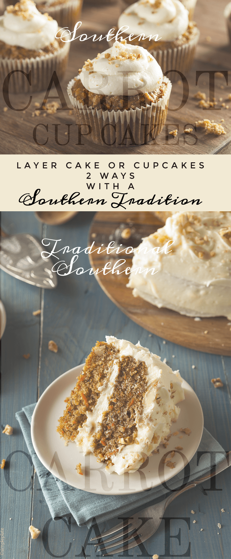 Layer Cake or Cupcakes Two Ways With A Southern Tradition