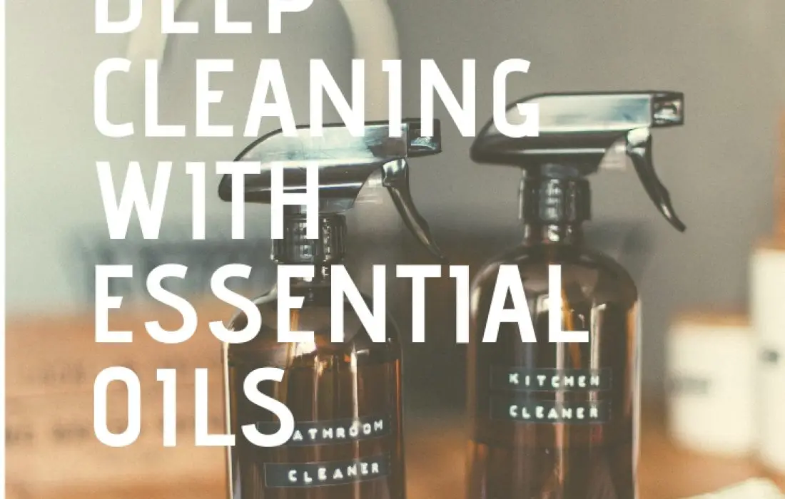 deep cleaning with essential oils